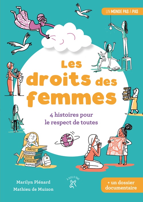 Couverture ebook de Les droits des femmes : 4 histoires pour le respect de toutes, de Mathieu de Muizon, Marilyn Plénard