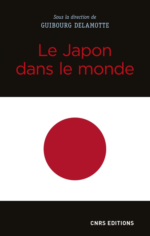ebook cover of Le Japon dans le monde, by Collectif, Guibourg Delamotte