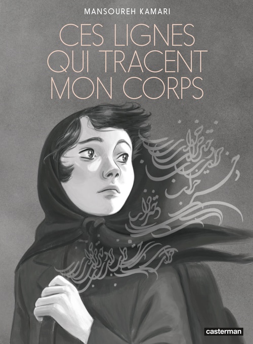 ebook cover of Ces Lignes qui tracent mon corps, by Mansoureh Kamari