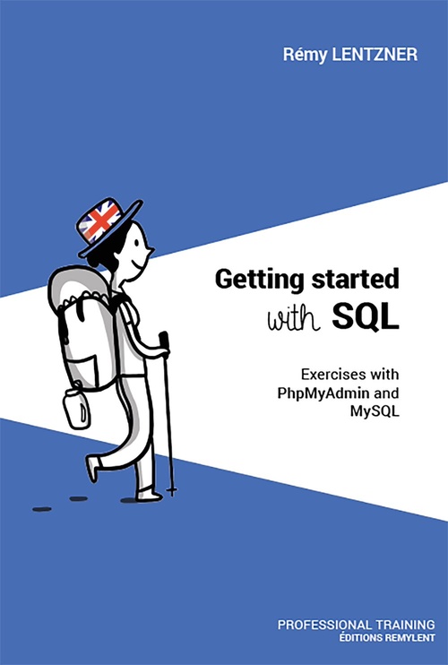 Couverture ebook de GETTING STARTED WITH SQL, de Remy Lentzner