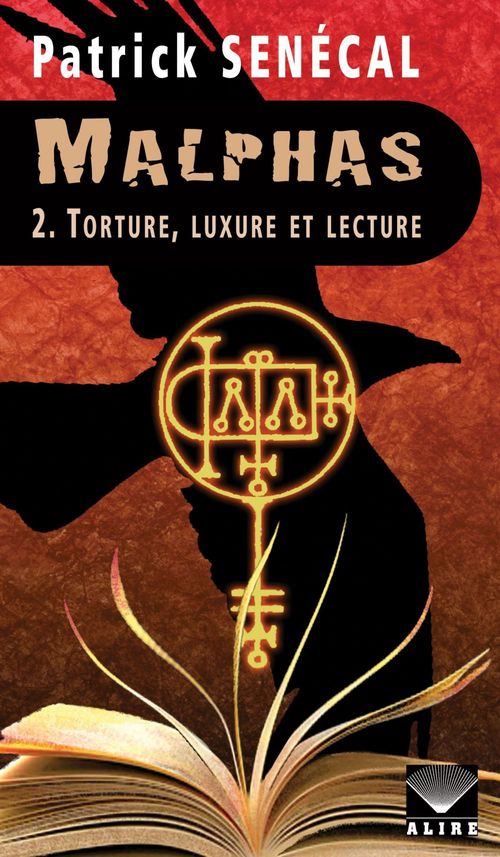ebook cover of Malphas 2. Torture, luxure et lecture, by Patrick Senécal