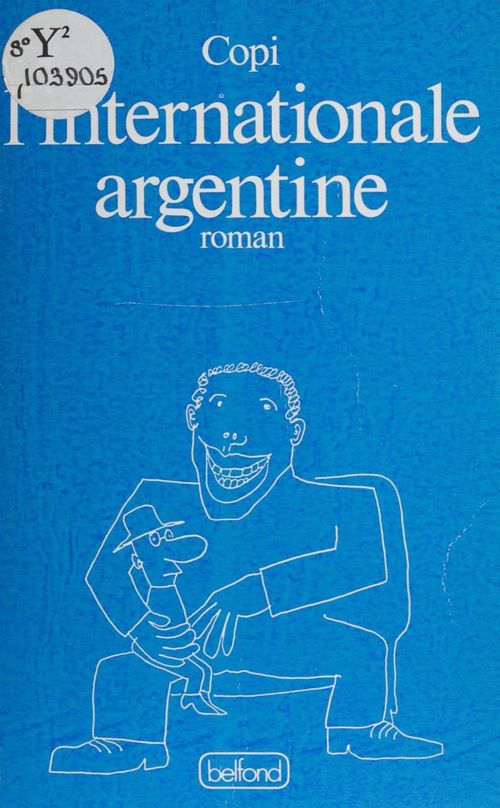 ebook cover of L'Internationale argentine, by Copi