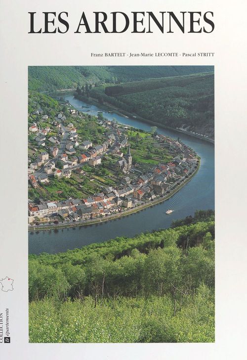 ebook cover of Les Ardennes, by Bartelt, Lecomte, Stritt