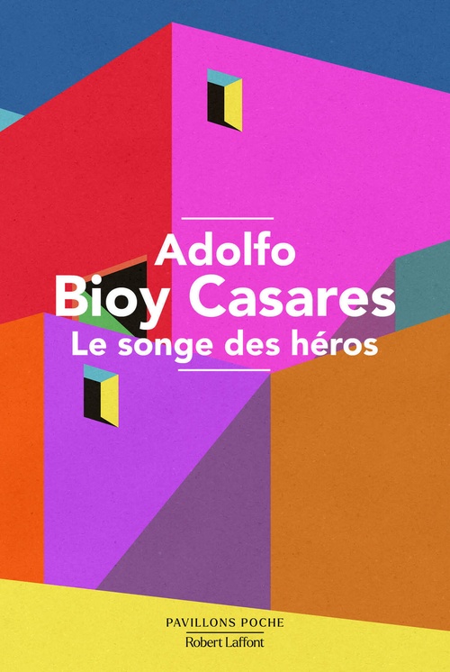 ebook cover of Le songe des héros, by Adolfo Bioy Casares