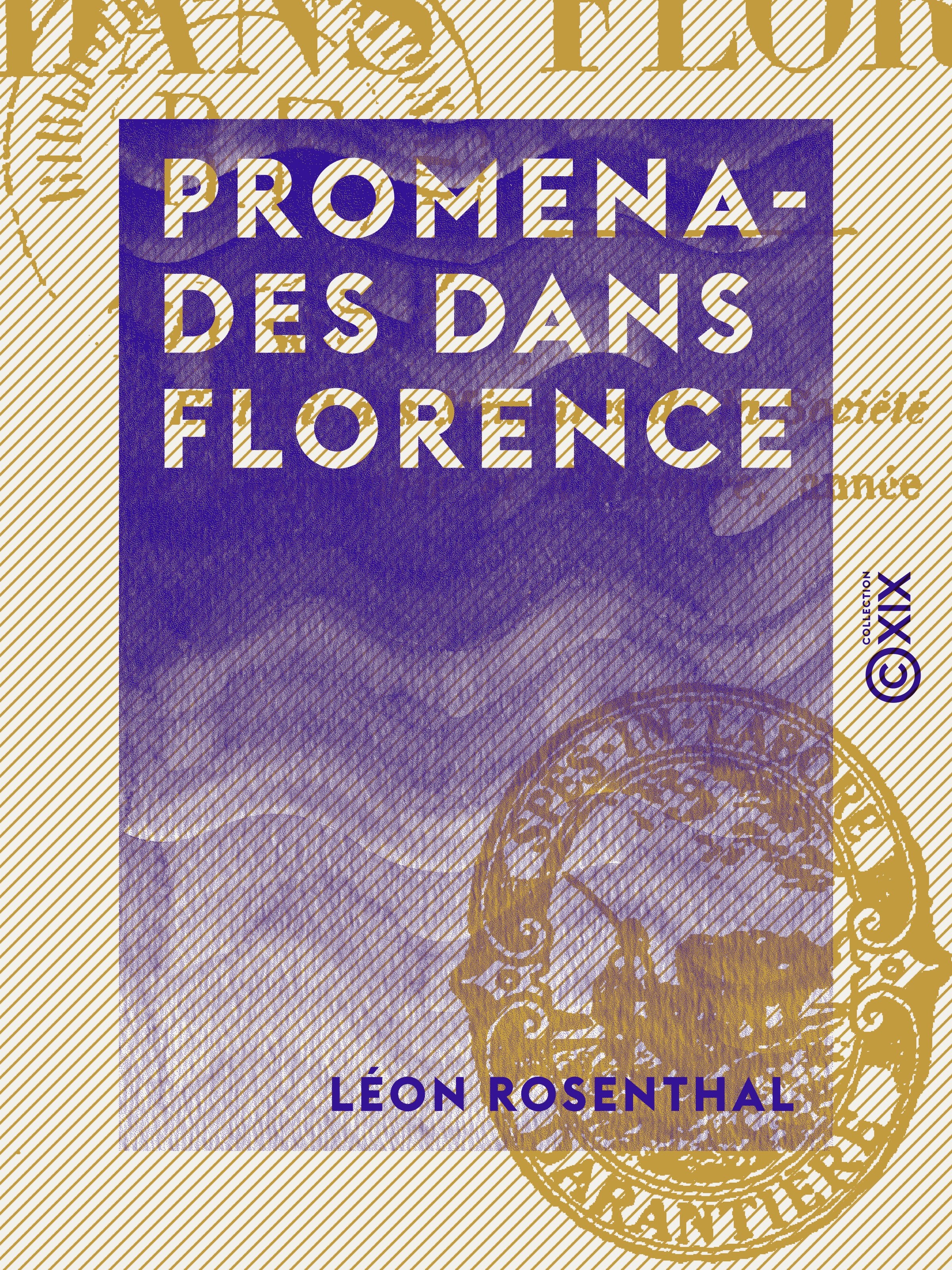 ebook cover of Promenades dans Florence, by Leon Rosenthal