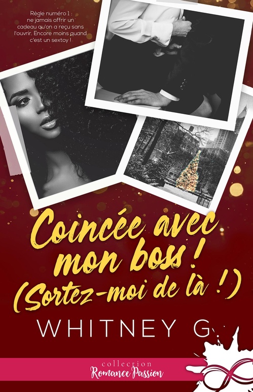 ebook cover of Coincée avec mon boss !, by Whitney G.
