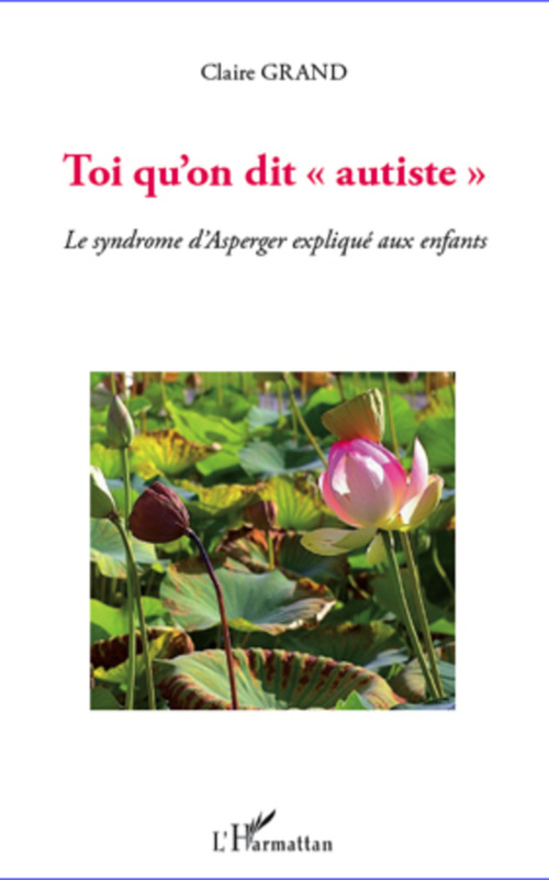 ebook cover of Toi qu'on dit "autiste", by Claire Grand