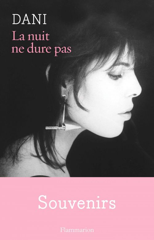Couverture ebook de La nuit ne dure pas, de Dani