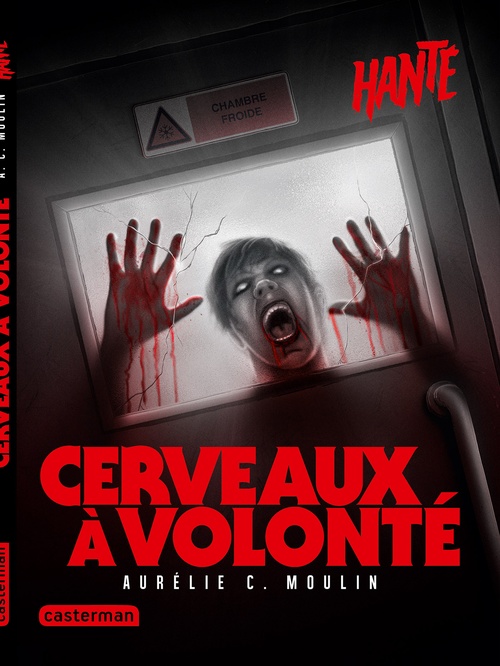 ebook cover of Hanté- Cerveaux à volonté, by Aurélie C. Moulin