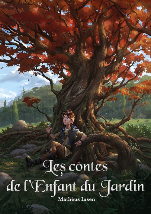 Couverture ebook de Les contes de l'enfant du jardin, de Mathéus Insen