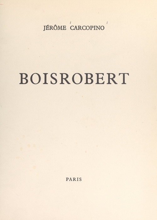 Couverture ebook de Boisrobert, de Jerome Carcopino