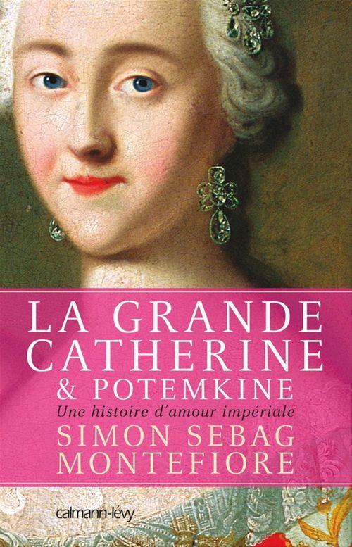 ebook cover of La Grande Catherine et Potemkine, by Simon sebag Montefiore