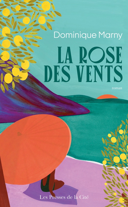 Couverture ebook de La Rose des vents - Nouvelle édition, de Dominique Marny