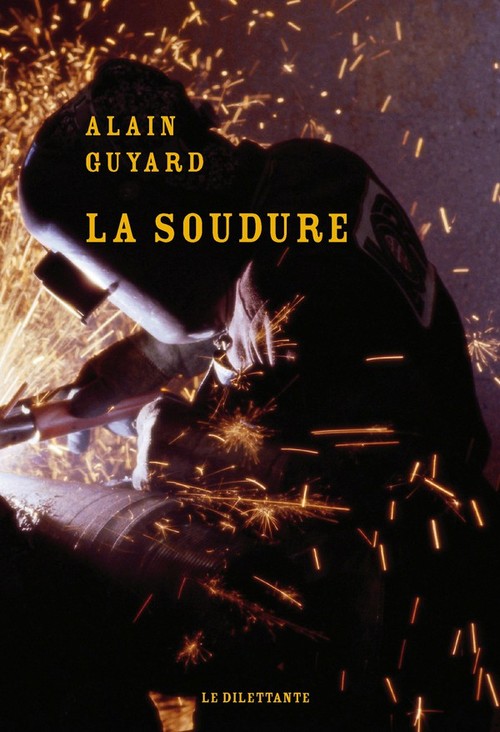ebook cover of La Soudure, by Alain Guyard