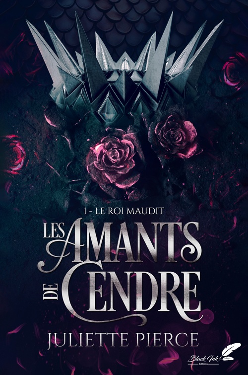 Couverture ebook de Les amants de cendre, tome 1 : le roi maudit, de Juliette Pierce
