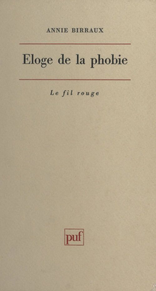 ebook cover of Éloge de la phobie, by Annie Birraux