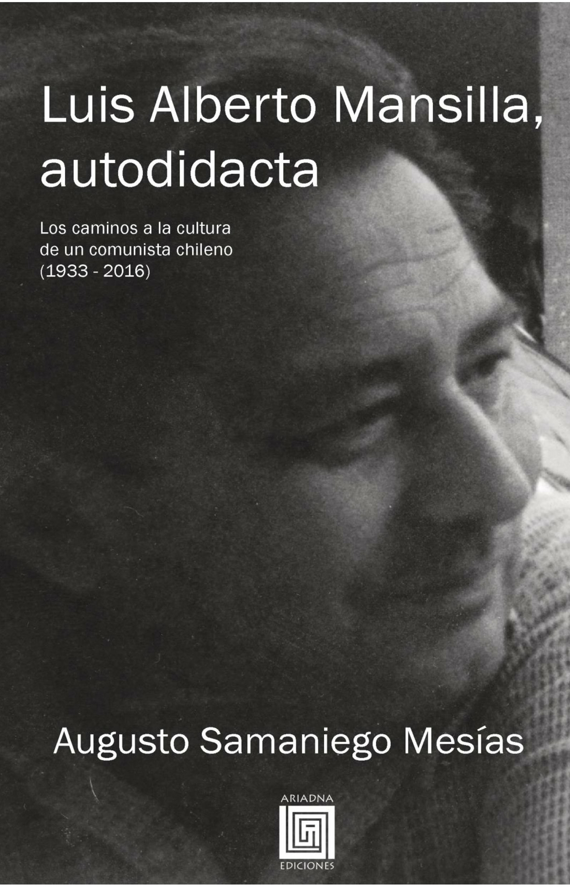 ebook cover of Luis Alberto Mansilla, autodidacta, by Augusto Samaniego Mesias