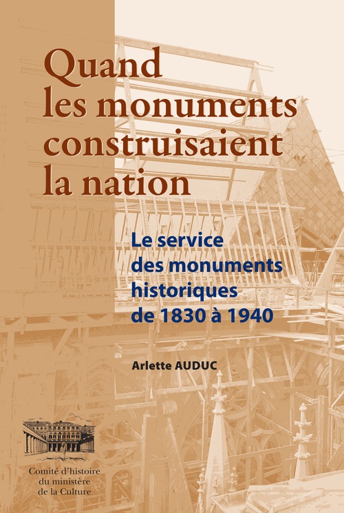 ebook cover of Quand les monuments construisaient la Nation, by Arlette Auduc