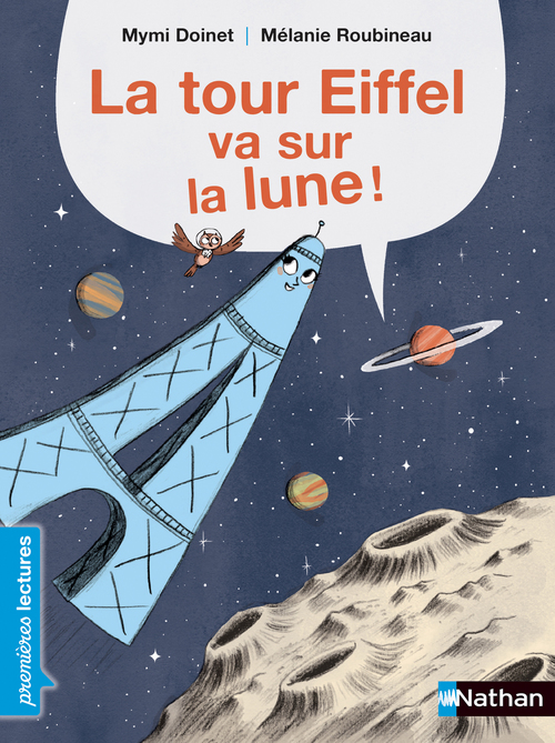 ebook cover of La Tour Eiffel va sur la lune !, by Mymi Doinet, Mélanie Roubineau