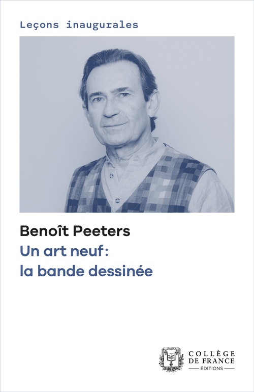 Couverture ebook de Un art neuf : la bande dessinée, de Peeters Benoit, Benoît Peeters