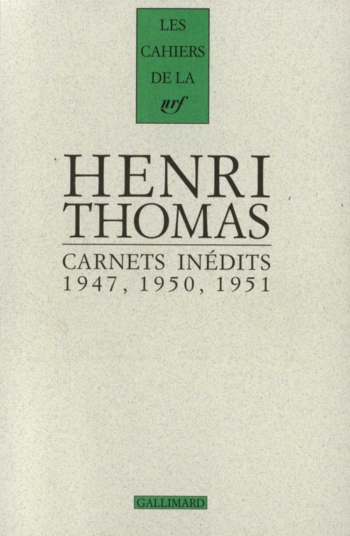 Couverture ebook de Carnets inédits (1947, 1950, 1951) suivi de Pages 1934-1948, de Henri Thomas