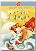 Couverture ebook de Dix Contes de dragons, de Jacques Cassabois