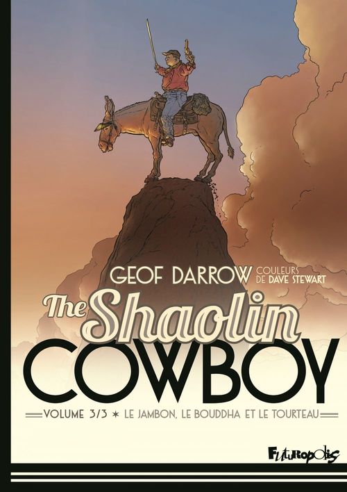 ebook cover of The Shaolin Cowboy (Volume 3) - Le jambon, le bouddha et le tourteau, by Geof Darrow