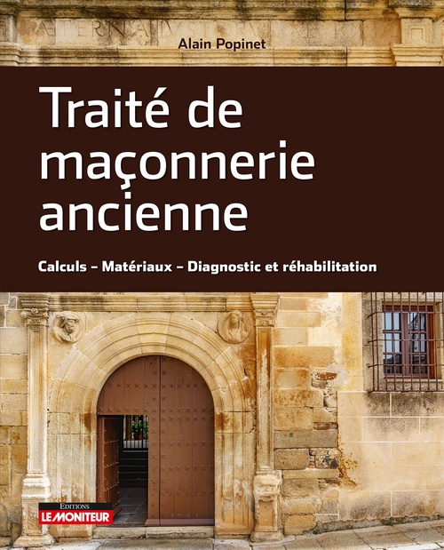 Couverture ebook de Traité de maçonnerie ancienne, de Alain Popinet