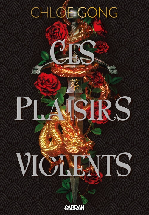 Couverture ebook de Ces plaisirs violents - Tome 01 (e-book), de Chloe Gong