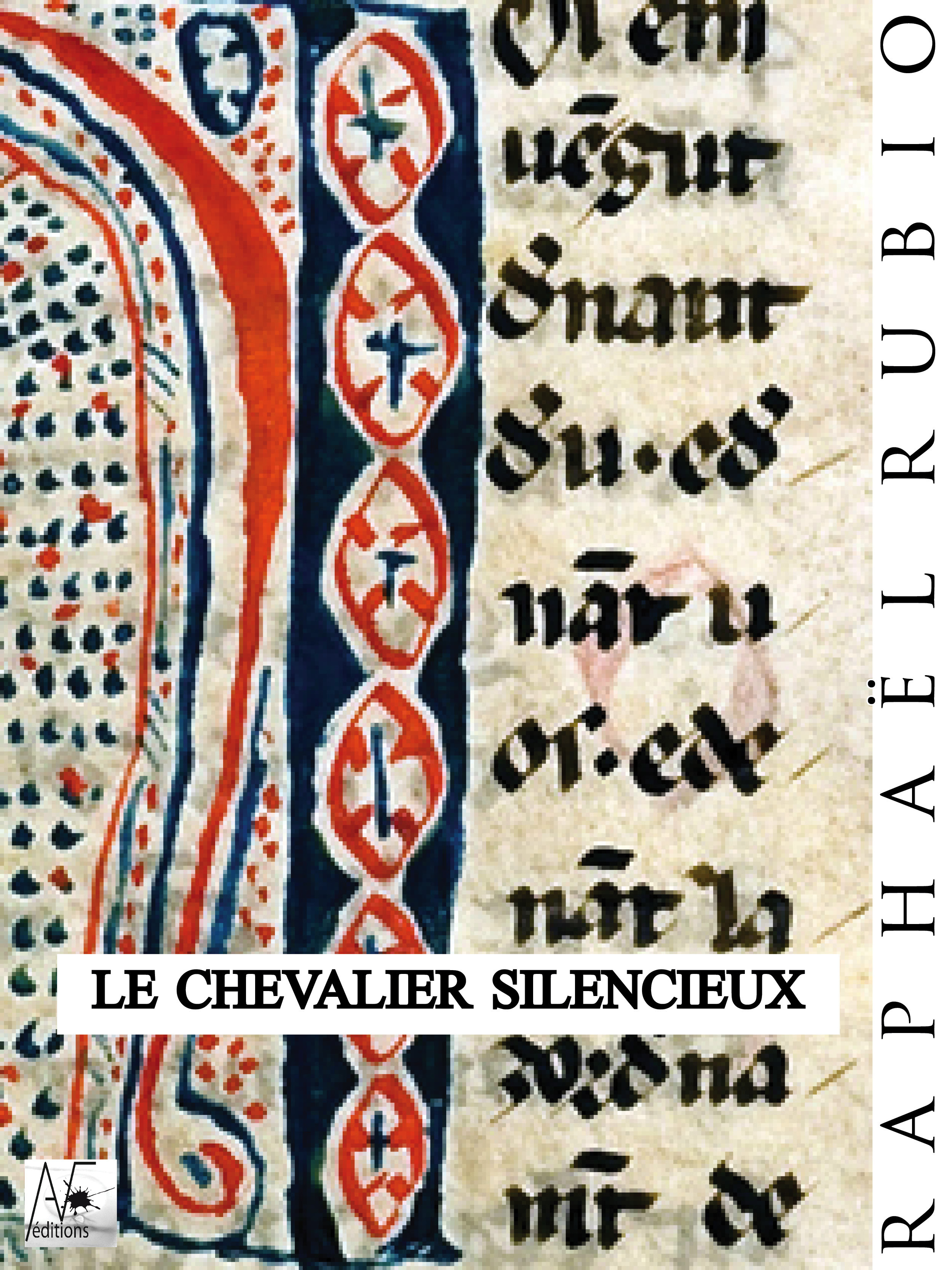 ebook cover of Le chevalier silencieux, by Raphael Rubio