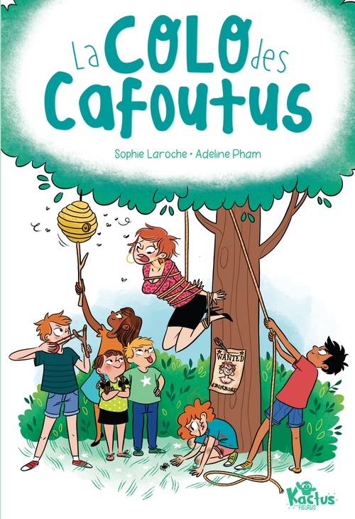 ebook cover of La colo des cafoutus, by Sophie Laroche