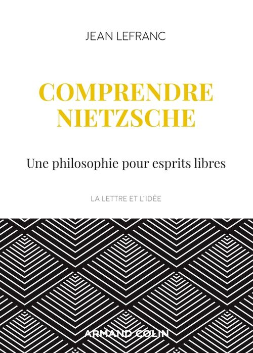 ebook cover of Comprendre Nietzsche, by Jean Lefranc