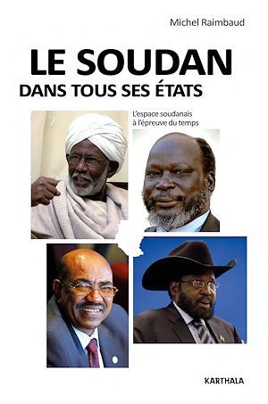 Couverture ebook de Le Soudan dans tous ses Etats, de Michel Raimbaud