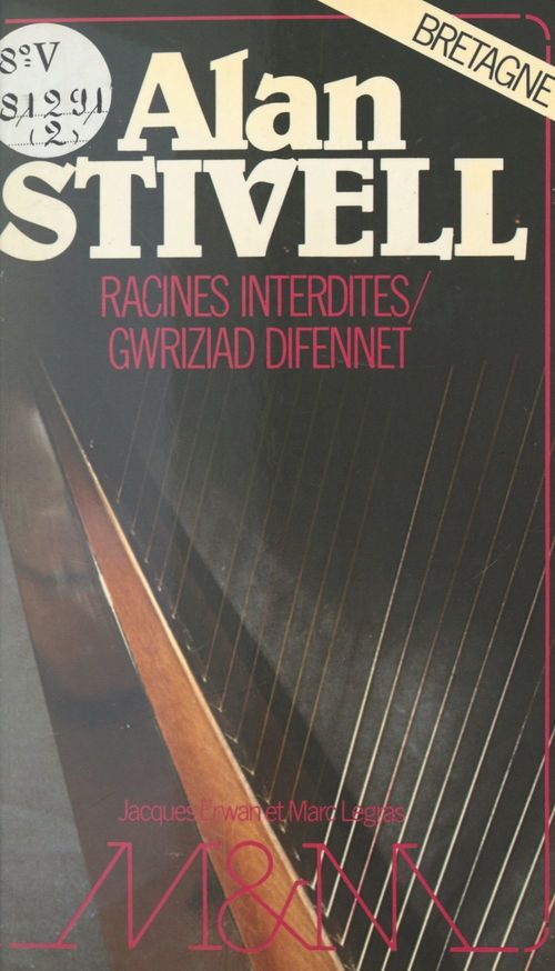 ebook cover of Racines interdites, by Marc Legras, Alan Stivell, Jacques Erwan