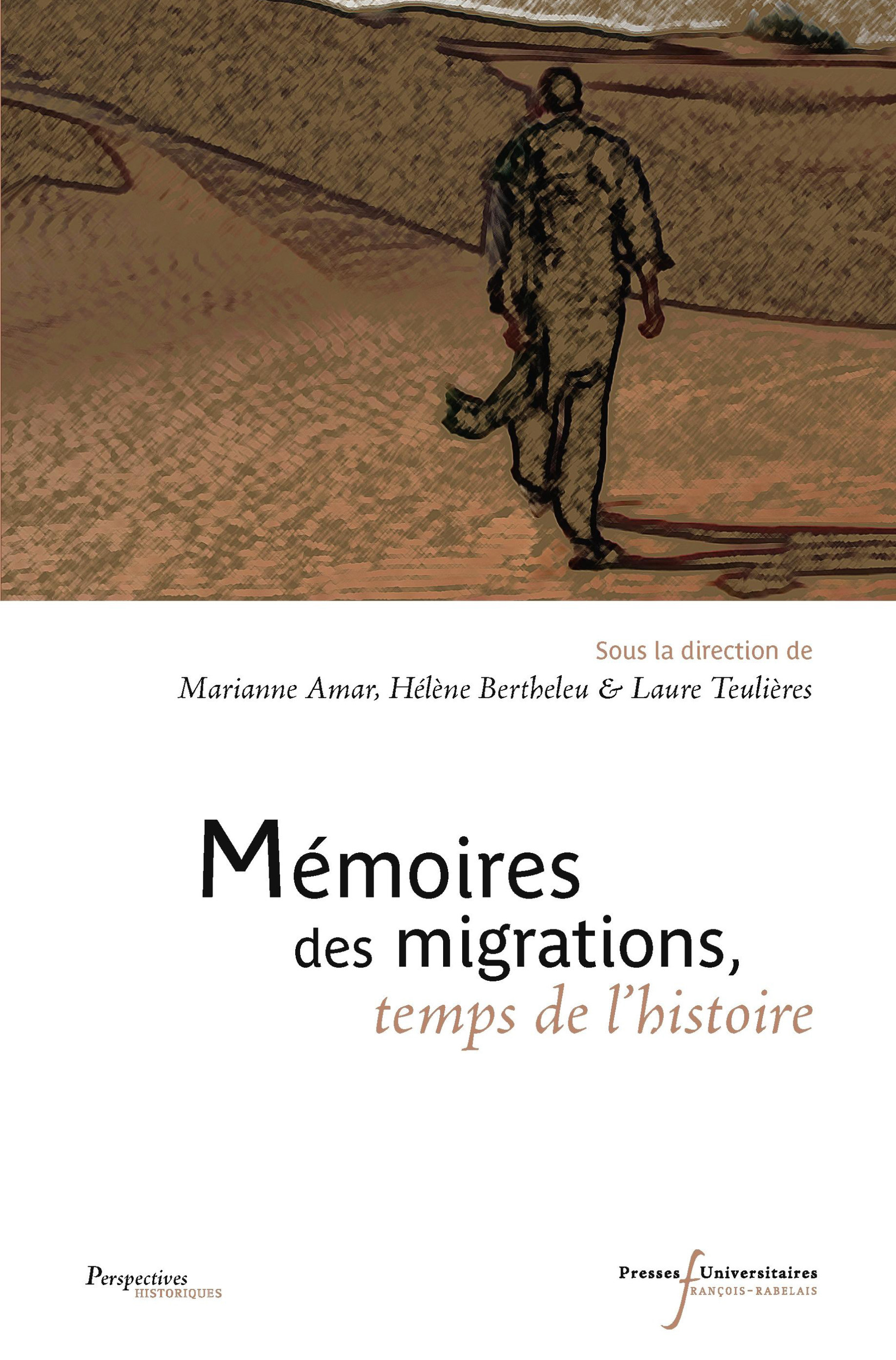 ebook cover of Mémoires des migrations, temps de l´histoire, by