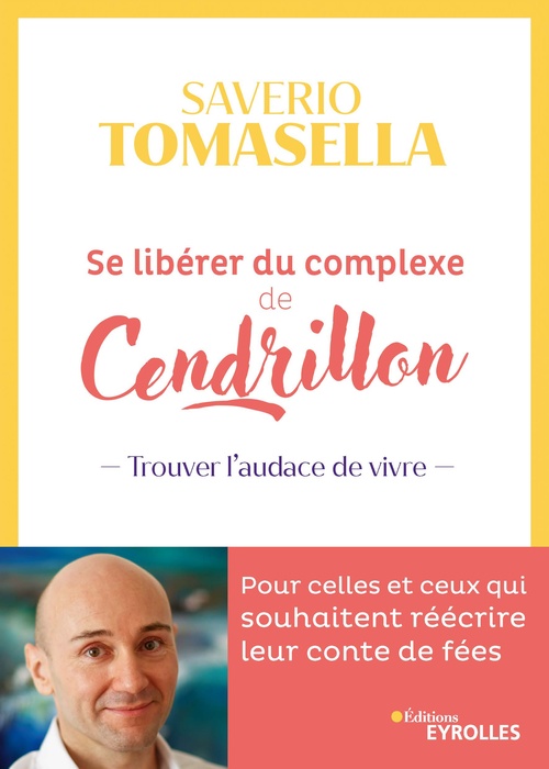 Couverture ebook de Se libérer du complexe de cendrillon, de Saverio Tomasella