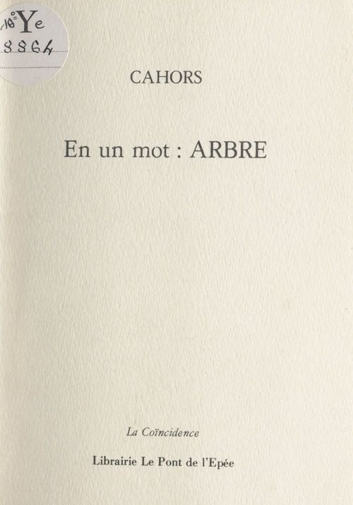Couverture ebook de En un mot : arbre, de Cahors
