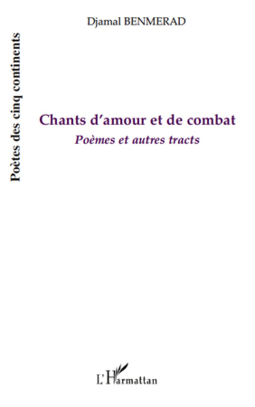 Couverture ebook de Chants d'amour et de combat, de Djamal Benmerad