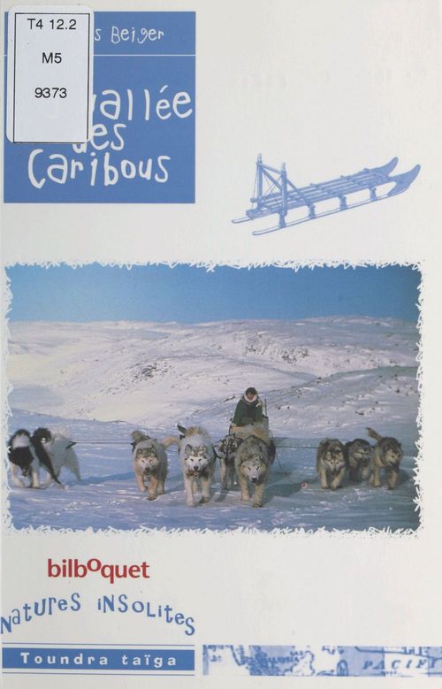 Couverture ebook de La Vallée des caribous, de François Beiger