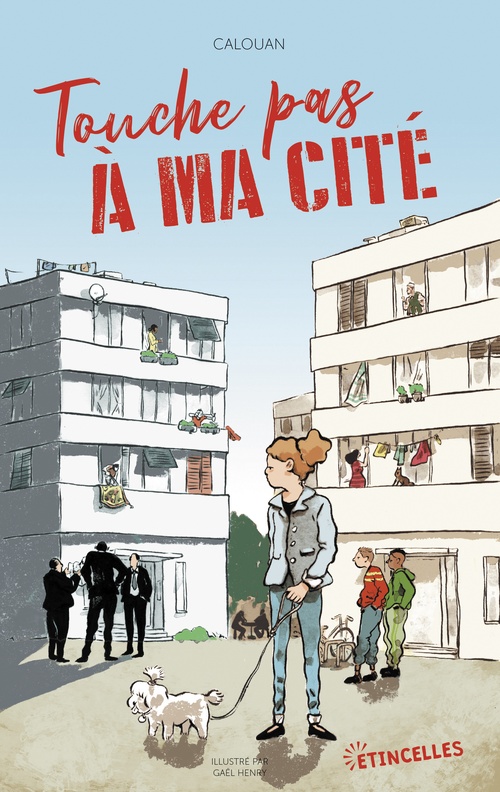Couverture ebook de Touche pas à ma cité, de Calouan, Gaël Henry