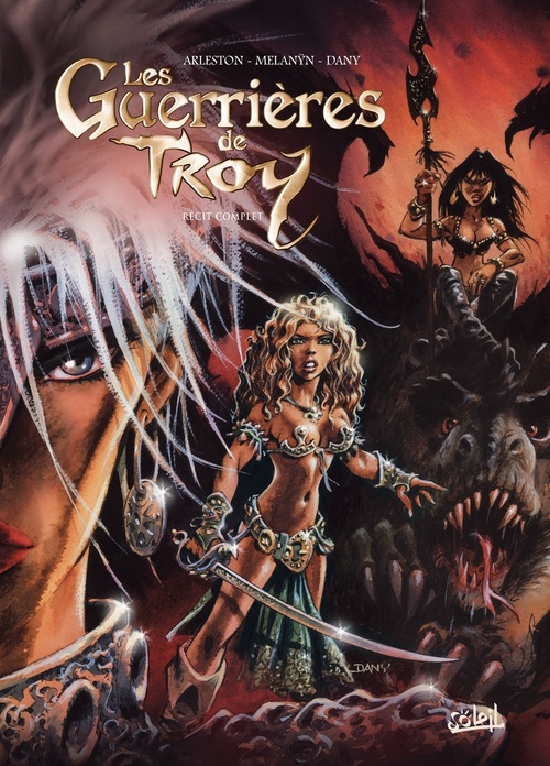 ebook cover of Les Guerrières de Troy - Récit complet, by Christophe Arleston