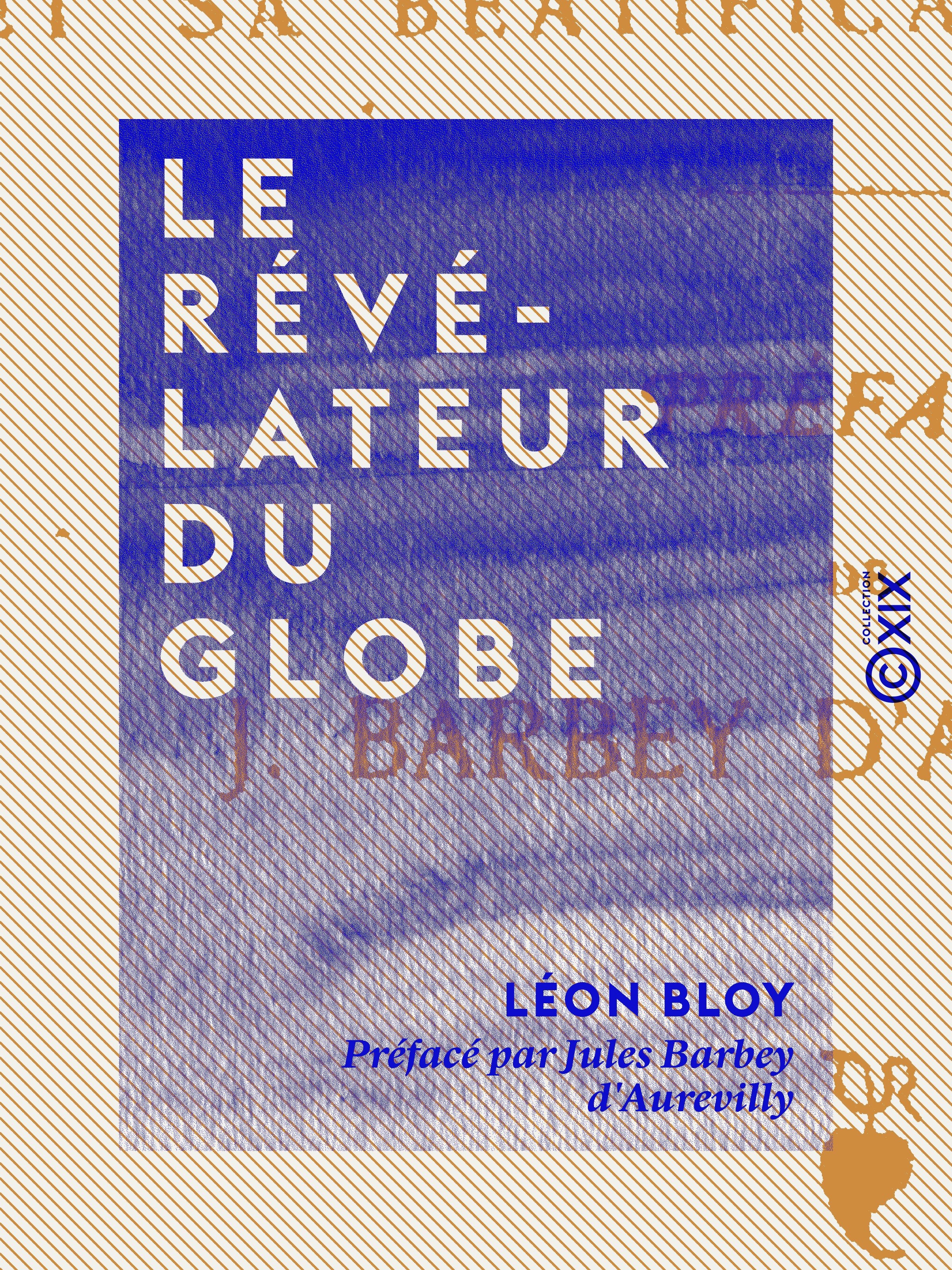 ebook cover of Le Révélateur du globe, by Jules Barbey D'Aurevilly, Leon Bloy
