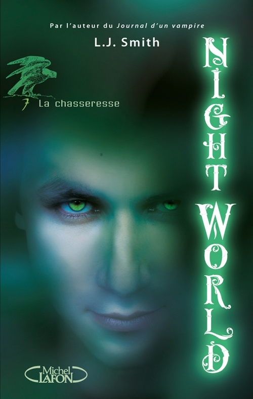 Couverture ebook de Night World - tome 7 La chasseresse, de L. J. Smith