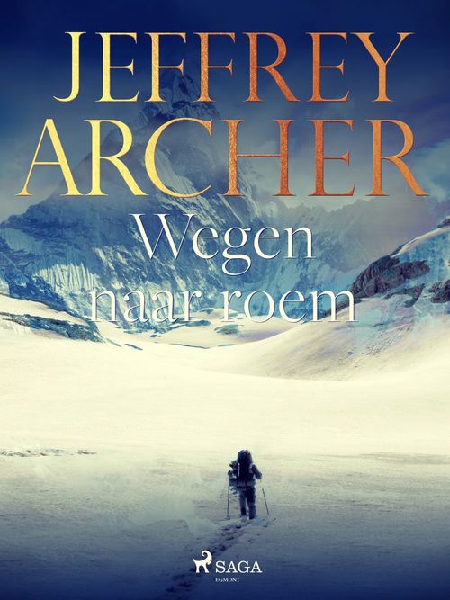 ebook cover of Wegen naar roem, by Jeffrey Archer