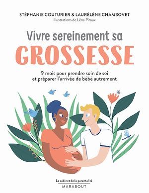 Couverture ebook de Le cabinet de la parentalité : Vivre sereinement sa grossesse, de Stéphanie Couturier, Laurélène Chambovet