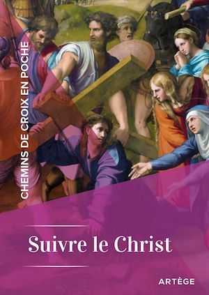 ebook cover of Chemins de croix en poche - Suivre le Christ, by Cédric Chanot