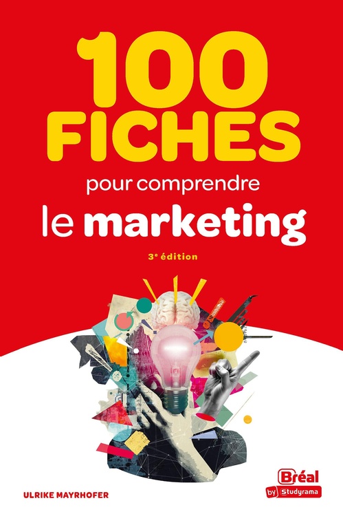 ebook cover of 100 fiches pour comprendre le marketing, by Collectif