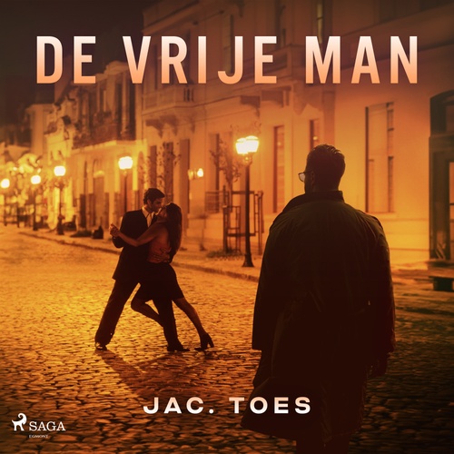 Couverture audiobook de De vrije man, de Jac. Toes