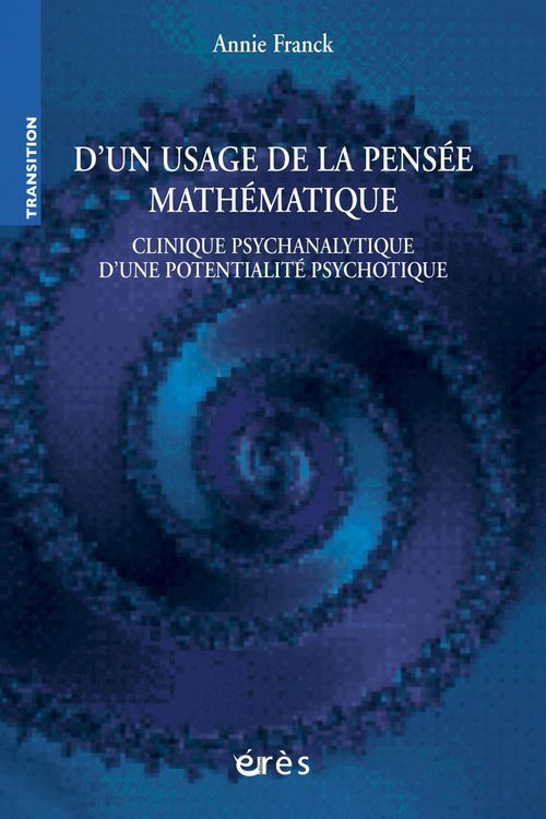 ebook cover of D'un usage de la pensée mathématique, by Annie Franck