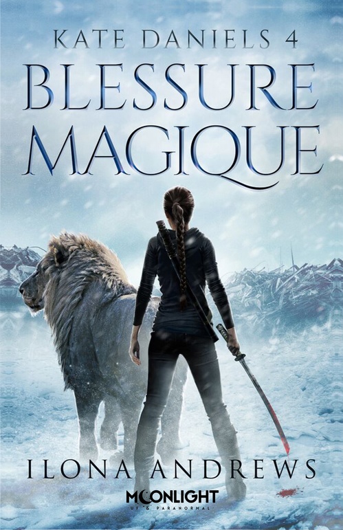 ebook cover of Blessure Magique, by Ilona Andrews